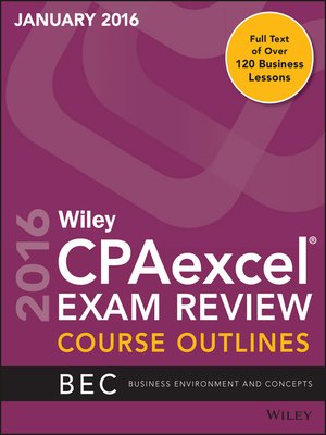 cover image of Wiley CPAexcel Exam Review January 2016 Course Outlines